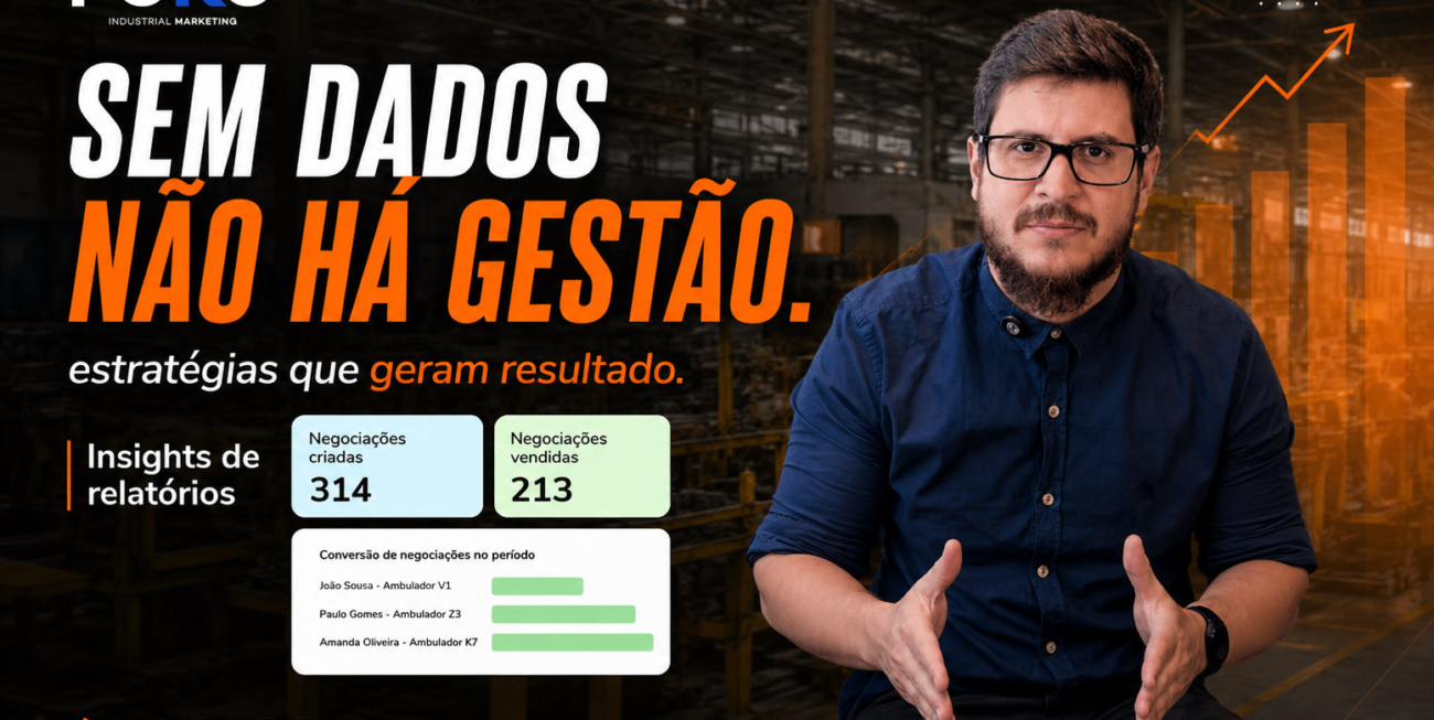 Sem dados, não há gestão.