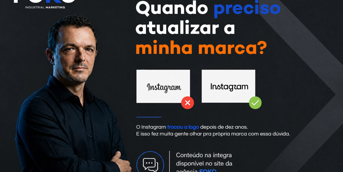 O Instagram atualizou a logo. Quando devo atualizar a minha marca?